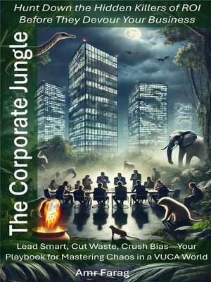 cover image of The Corporate Jungle